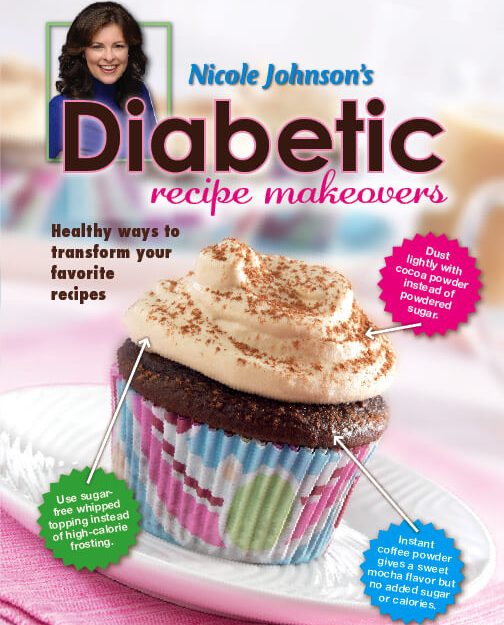 Nicole Johnson’s Diabetes Recipe Makeovers
