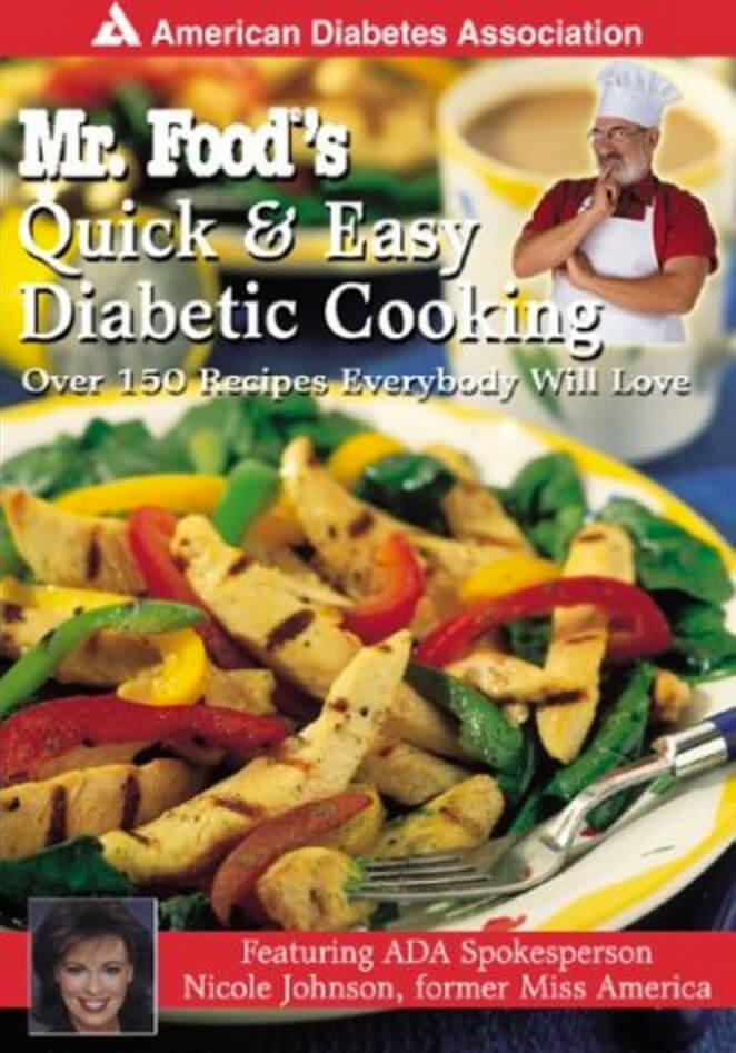 Mr. Food’s Quick & Easy Diabetic Cooking